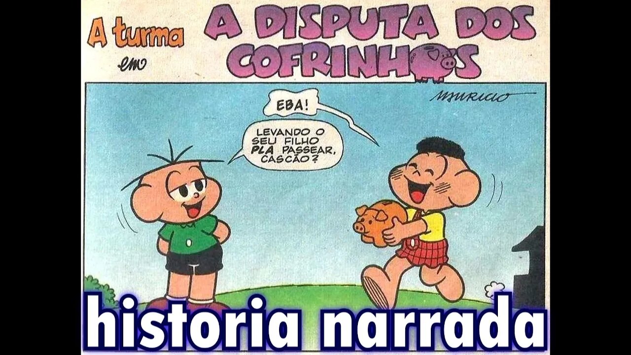 A turma em-A disputa dos cofrinhos | Gibis do Rapha