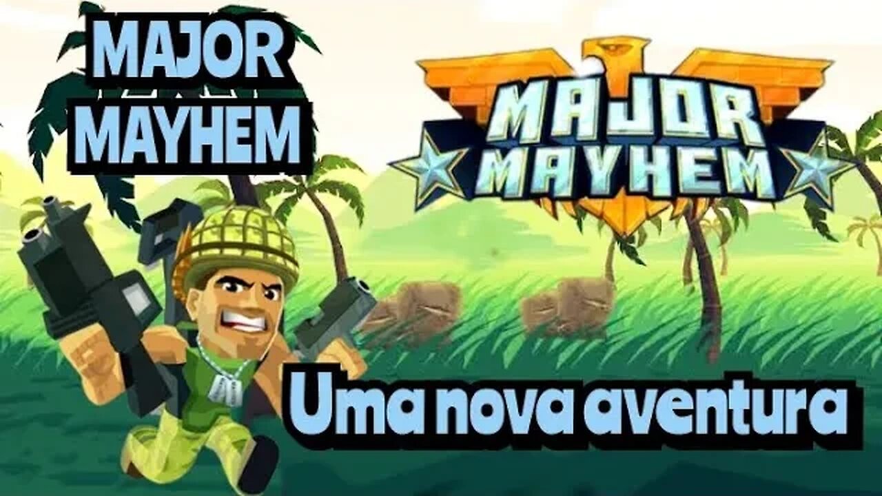 MAJOR MAYHEM: MODO CLÁSSICO - MISSÕES 1 e 2