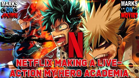 Netflix Making a Live Action My Hero Academia