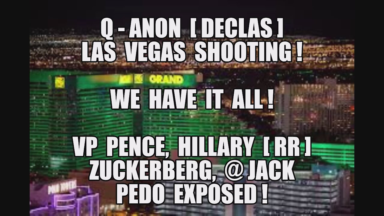 TRUMP PATRIOT PARTY! Q-ANON DECLAS LAS VEGAS SHOOTING! PENCE HILLARY ZUCKERBERG JACK! WE HAVE IT ALL