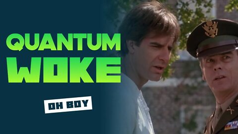 Quantum Leap Reboot to Fix what was Right and Make it Wrong