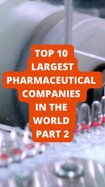 Top 10 Largest Pharmaceutical Companies in the World Part 2