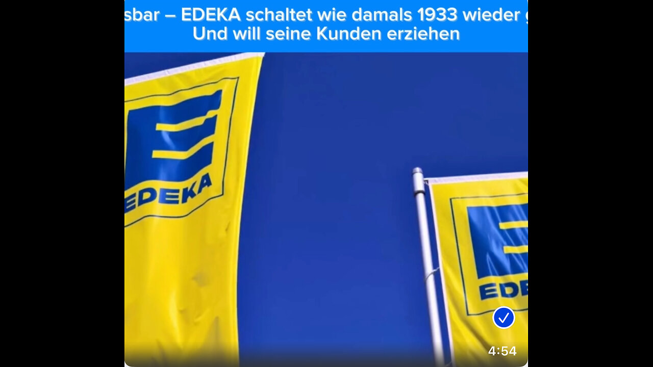 Edeka Werbung gegen die AfD 30.8.2024 Geht nach hinten los - Edeka und die Nazis 1933