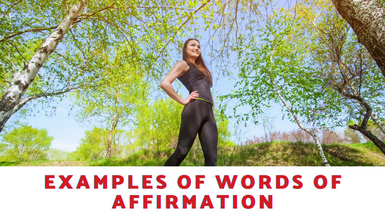 What Are Some Examples of Words of Affirmation?