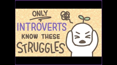 6 Struggles Unique to Introverts