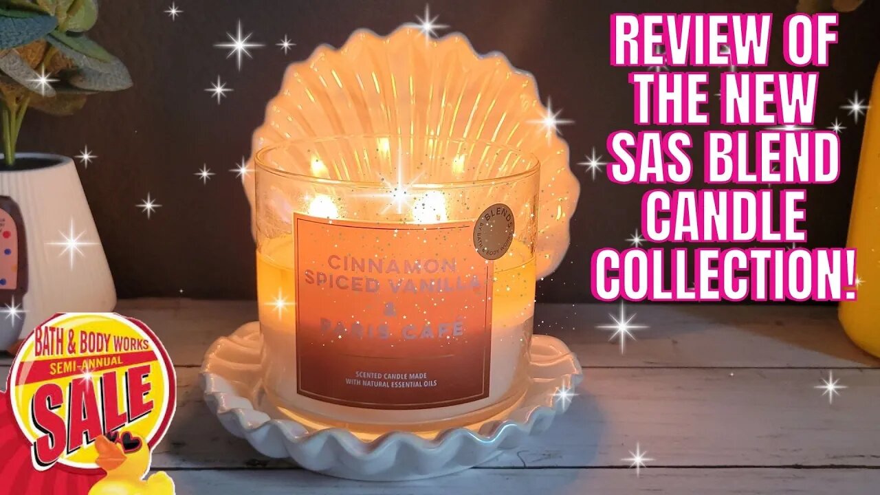 BATH & BODYWORKS | SAS * NEW* CINNAMON SPICED VANILLA AND PARIS CAFE BLEND CANDLE REVEIW|