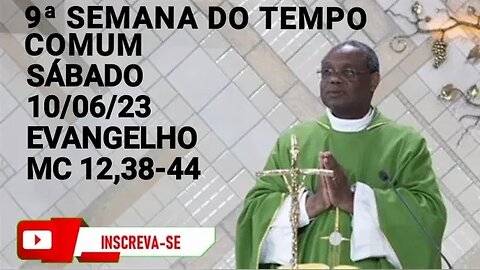 Homilia de Hoje | Padre José Augusto 10/06/23 Sábado