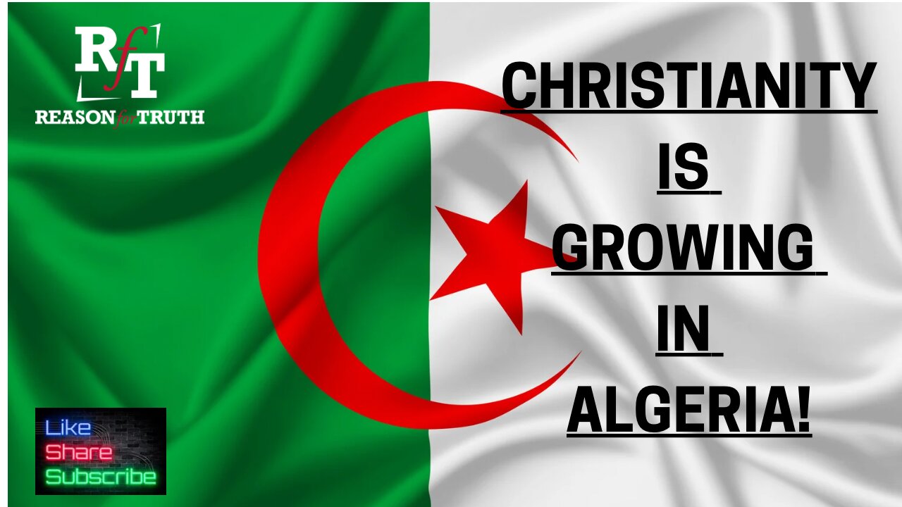 Christianity Is Growing In Algeria!