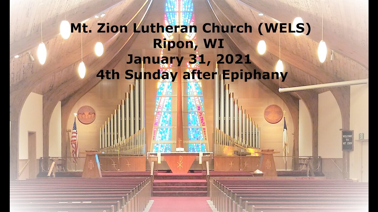 Mt. Zion Lutheran Church Ripon, WI 1-31-21