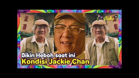 Sedih Banget! Kondisi Jackie Chan saat ini - Terlihat Menua dan Sulit Berjalan