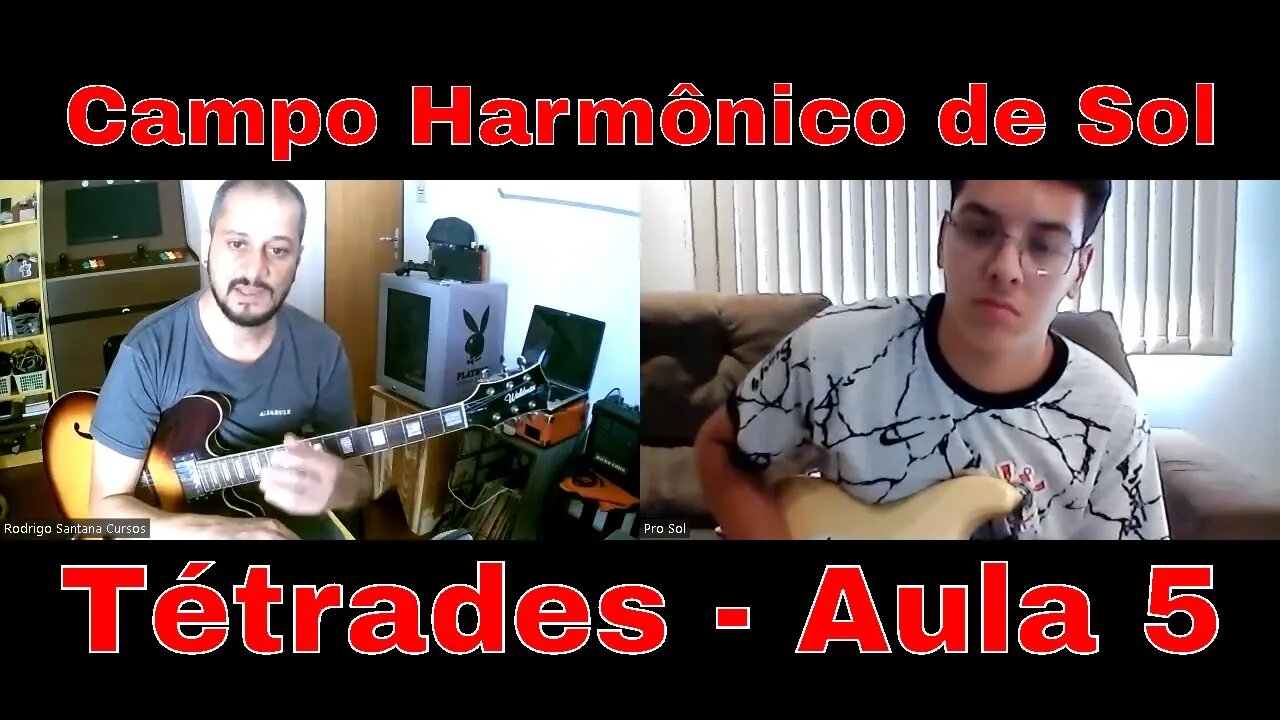 Campo harmônico Tétrades Tom de Sol Aula 5