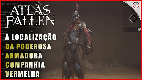 Atlas Fallen, A localização da Poderosa armadura Companhia Vermelha | super-Dica