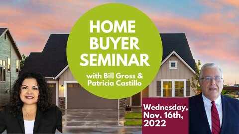 Home Buyer Seminar | November 16th, 2022