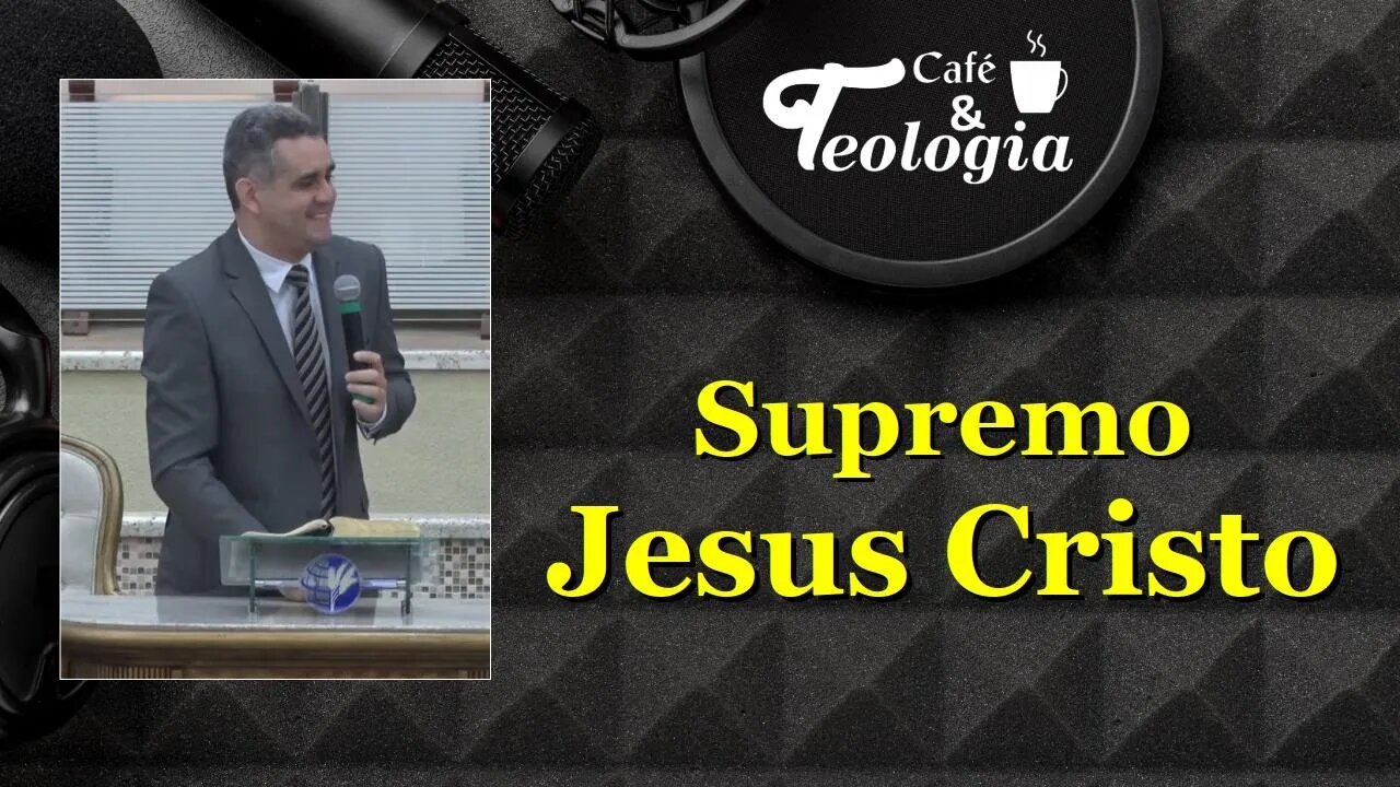 Supremo Jesus Cristo