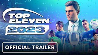 Top Eleven 2023 - Official Update Launch Trailer