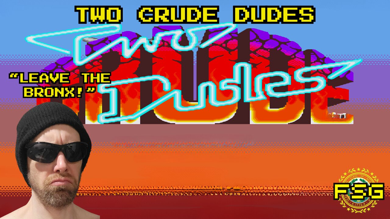 Free State Games - Two Crude Dudes