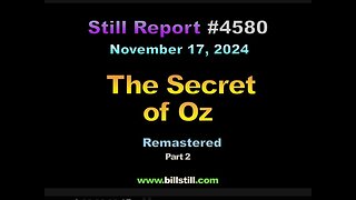 The Secret of Oz, Remastered, Part 2, 4580