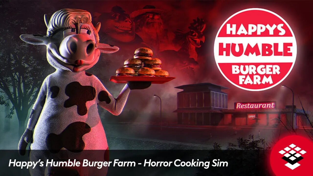 Happy’s Humble Burger Farm - Horror Cooking Sim - Out now!