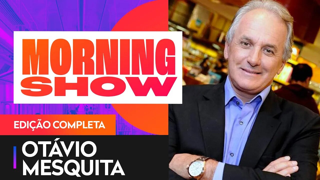 OTÁVIO MESQUITA - MORNING SHOW - 15/12/21