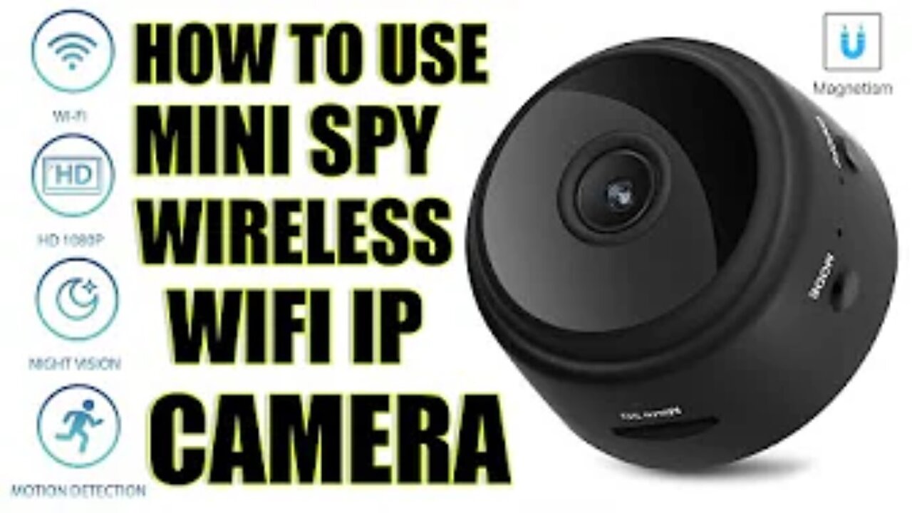 How to use Mini Spy IP Camera Wireless WiFi HD 1080P Hidden Home Security Night