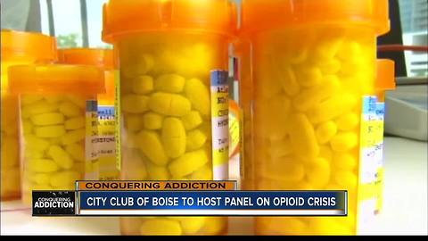 City Club of Boise to host opioid panel