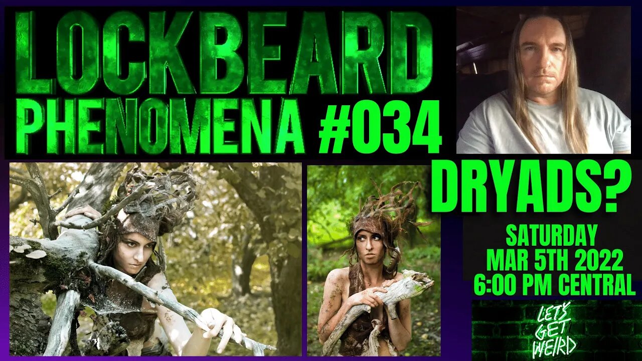 LOCKBEARD PHENOMENA #034 Dryads