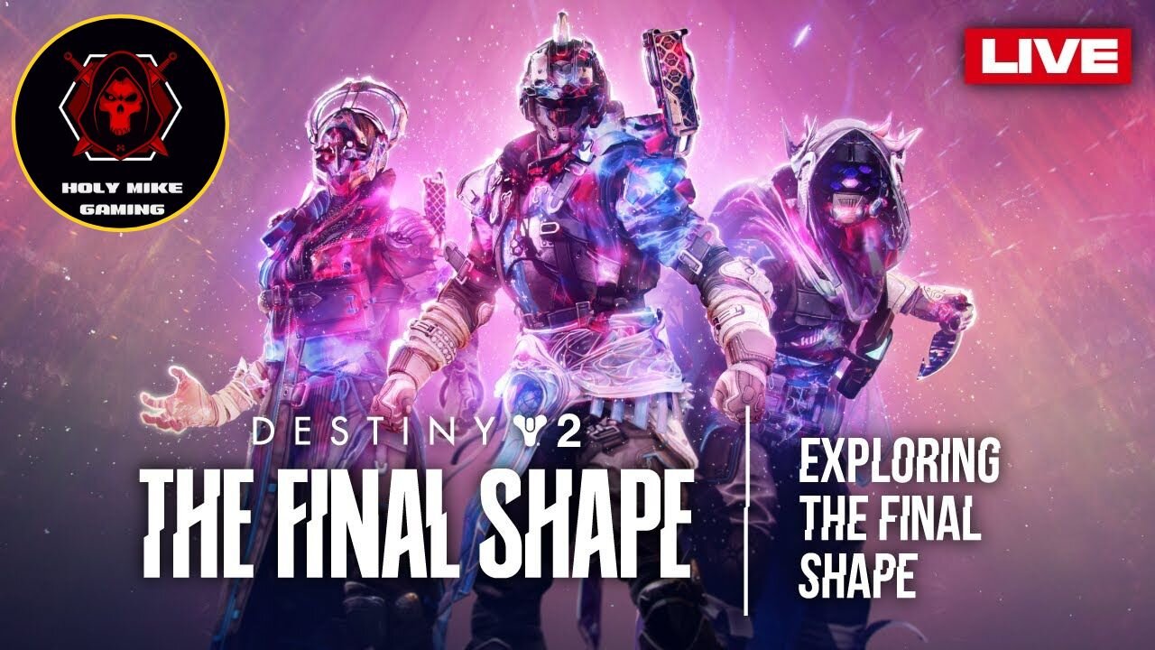 DESTINY 2 THE FINAL SHAPE Gameplay LIVE 🔴 | Epic New Content!