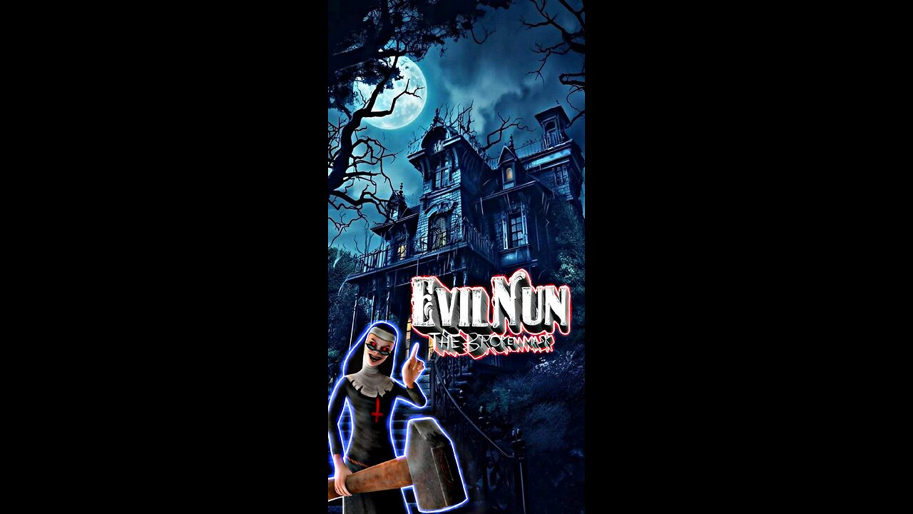 Evil Nun☠️😱Gameplay