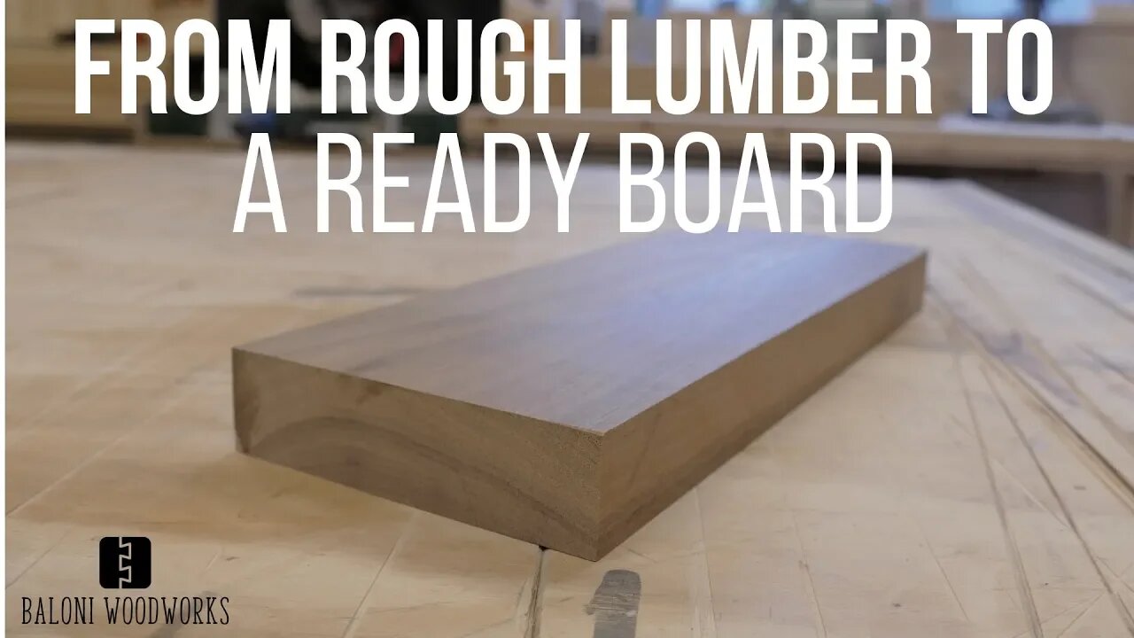 How to Prepare Rough Lumber! (For Beginners)