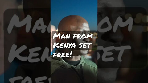 Man from Kenya set FREE!🙌 #shorts