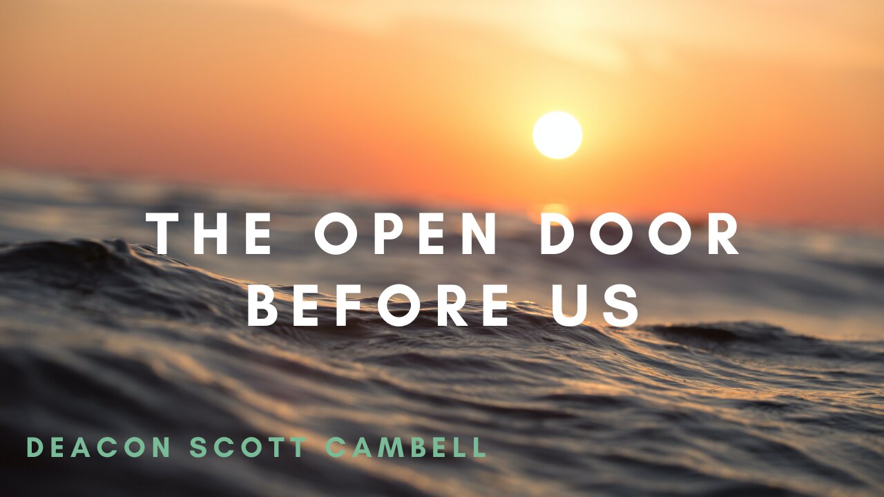 "The Open Door Before Us" | Abiding Word Baptist