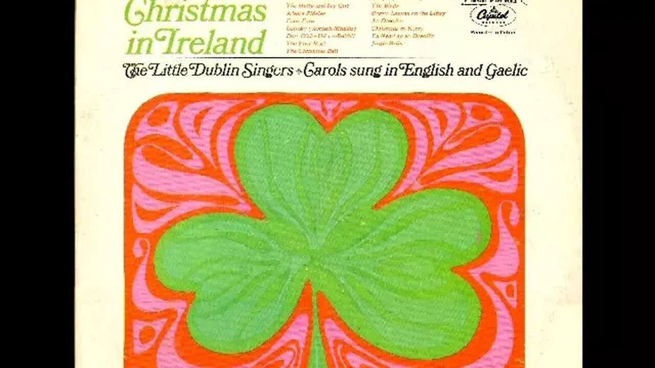Christmas in Ireland – Ta Nead ag an Dreoilin (The Wren Has a Nest)