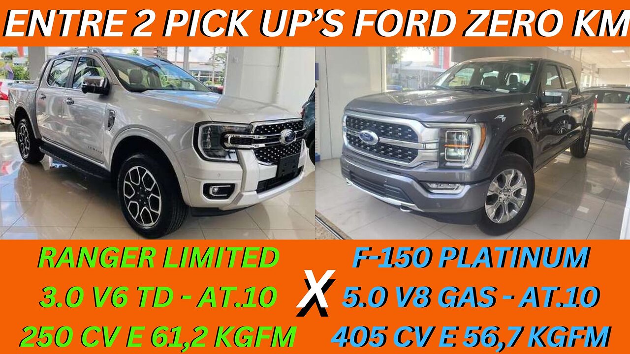 ENTRE 2 CARROS - FORD RANGER X FORD F-150 - PICK UP'S MODERNAS DE GENTE GRANDE