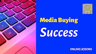 Media Buying Success