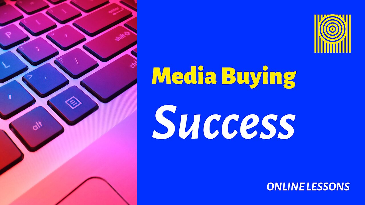 Media Buying Success