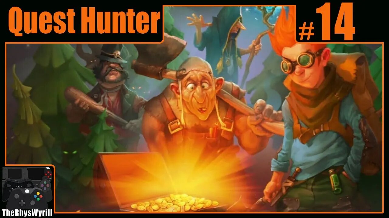 Quest Hunter Playthrough | Part 14