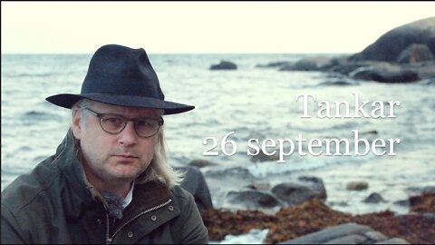 Tankar 26 september.