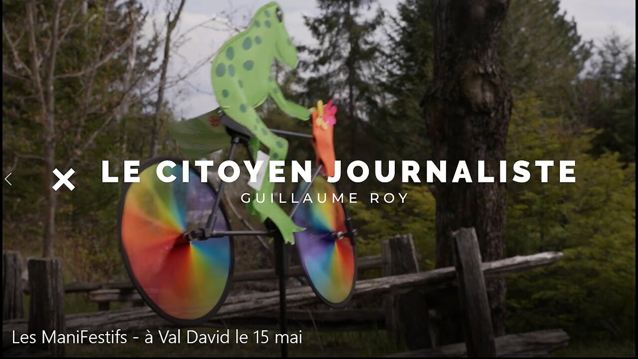 Les Manifestifs - Le 15 mai à Val David