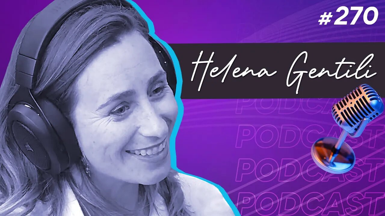 HELENA GENTILI | Especialista em Lighting Design - Ep.270