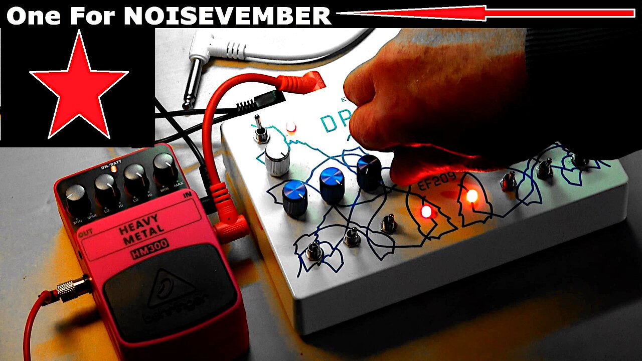 NOISEVEMBER Harsh Noise With Drone King & Behringer HM300 Pedal