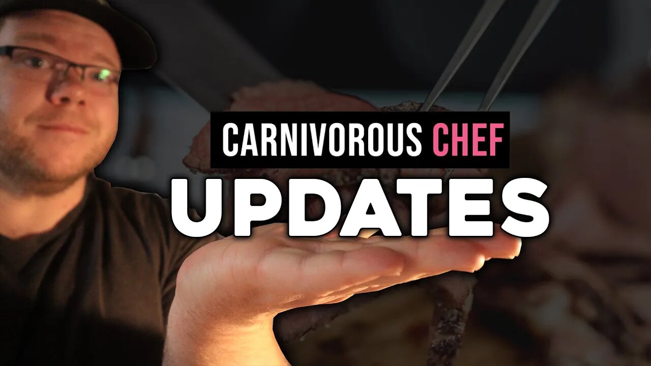 CarnivorousChef Channel Updates