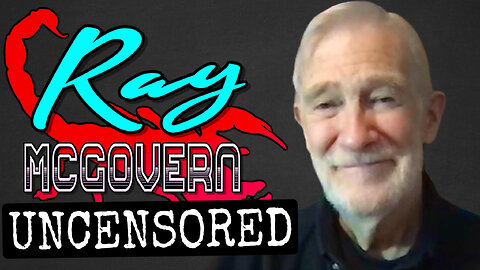 Uncensored #1: Ray McGovern (4/1/2022)