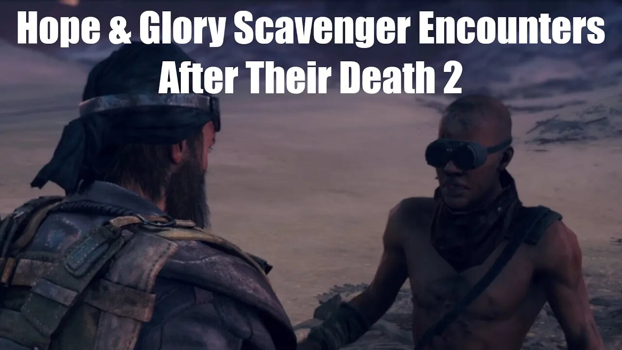 Mad Max Hope & Glory Scavenger Encounters After Their Death 2