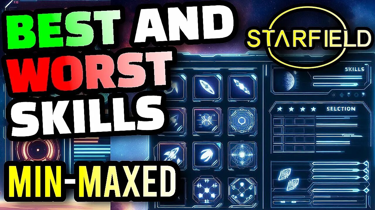 Starfield - The BEST and WORST Skills Explained