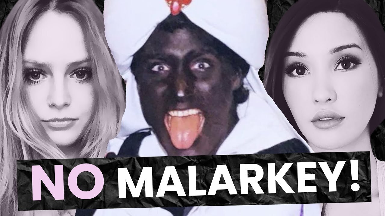 Prime Minister Blackface WINS! (No Malarkey! Ep 24)