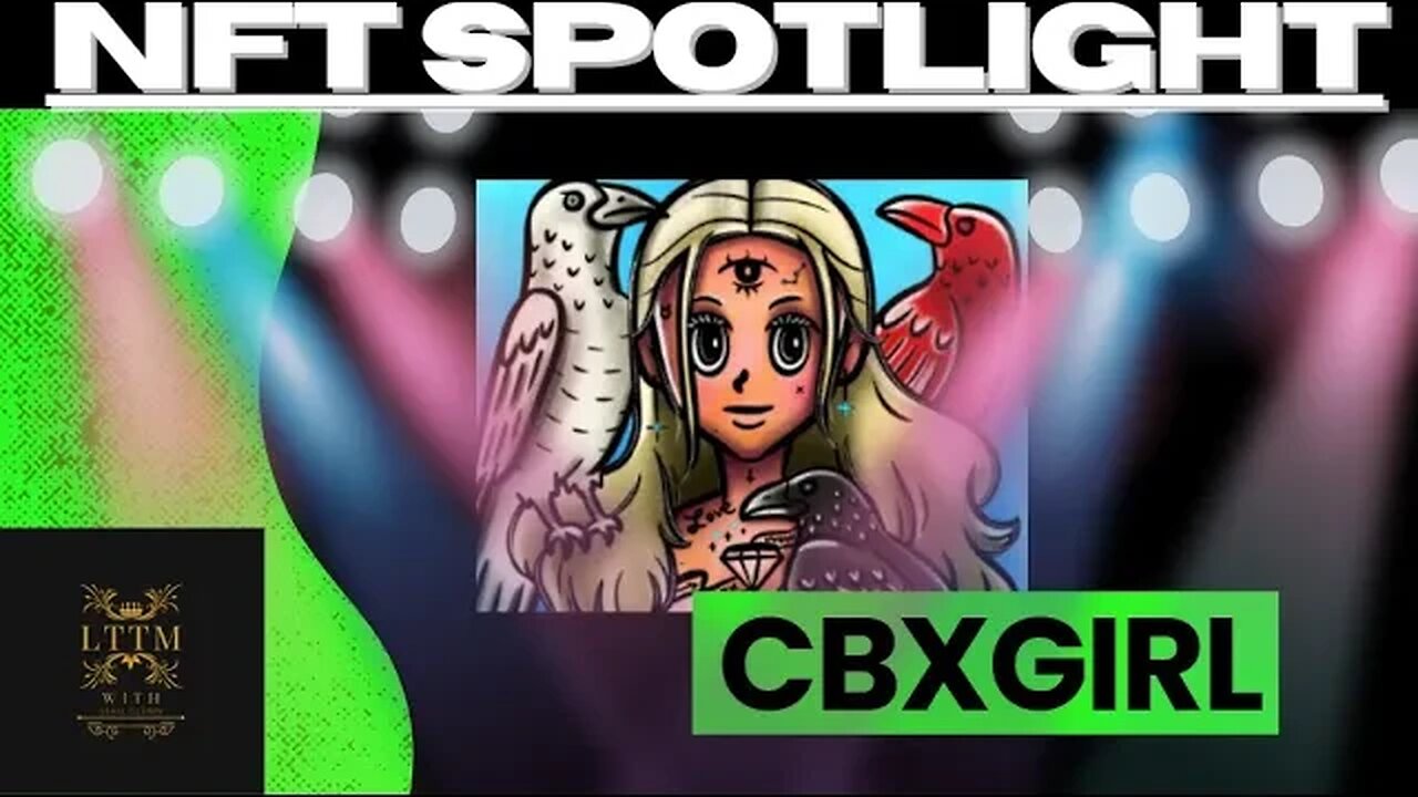 Weekly NFT Spotlight CBXGirl!! #nft