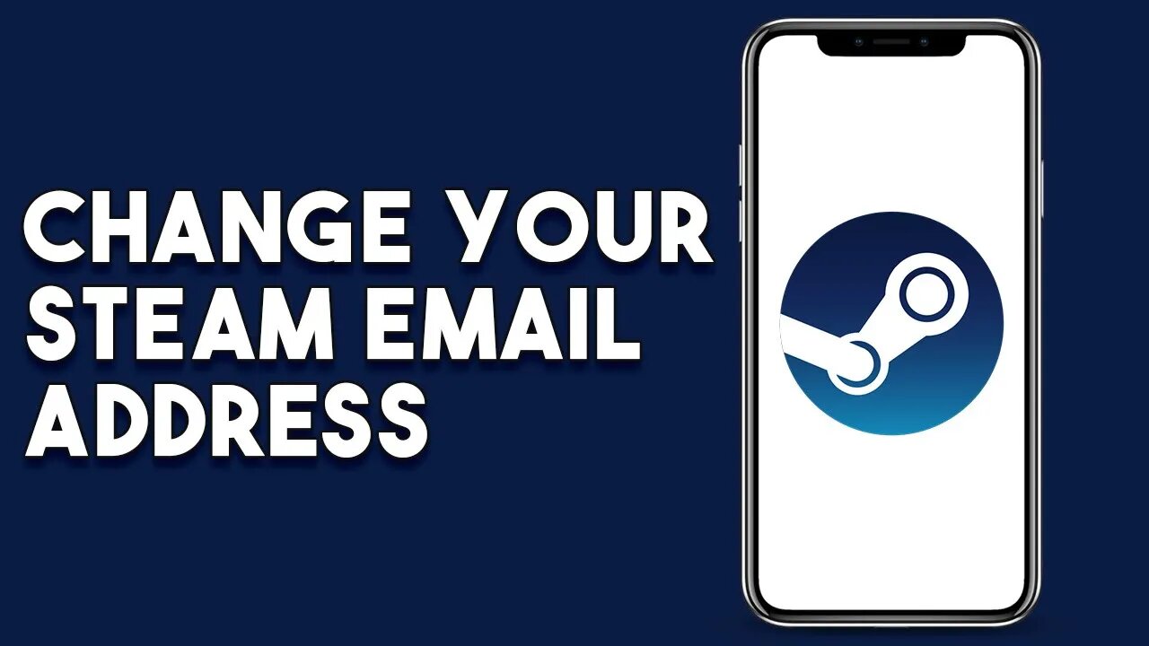 How To Change Your Steam Email Adress (2023)