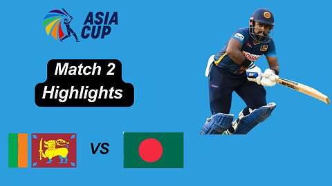 Sri Lanka Vs Bangladesh | Asia Cup 2023 | Full Highlights