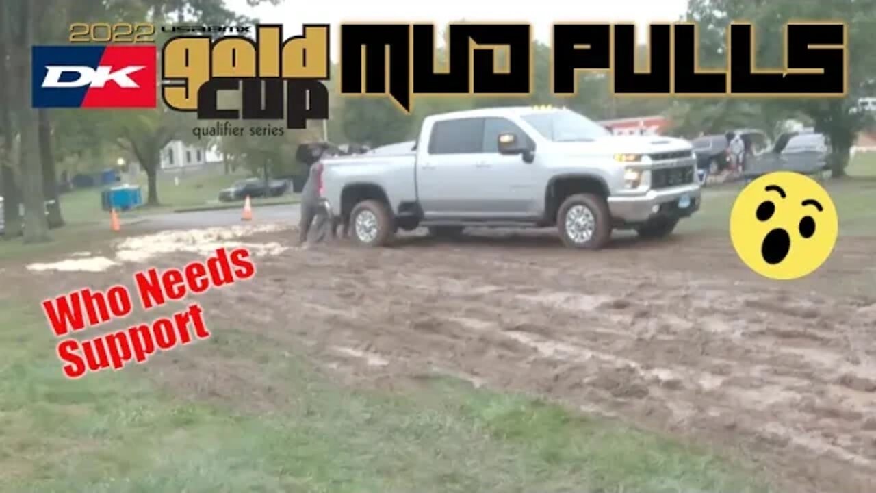 2022 DK GoldCup Finals PARKING LOT MUD PULLS