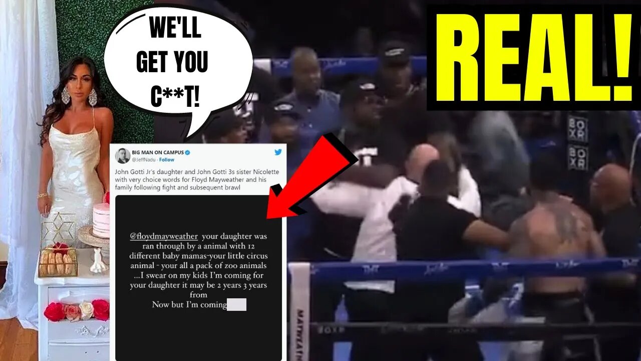 John Gotti III SISTER ALLEGEDLY THREATENS Floyd Mayweather & Family after Boxing Match IMPLODES!